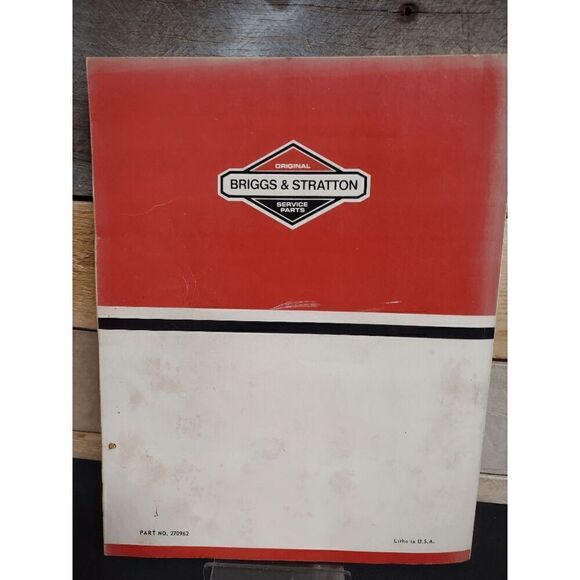 Briggs & Stratton Service and Repair Instructions 10/81 Part no. 270962 - Picture 2 of 2